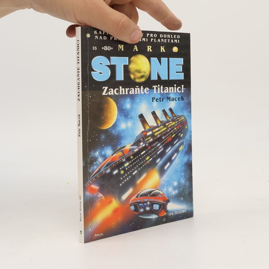 Petr Macek Zachraňte Titanic!