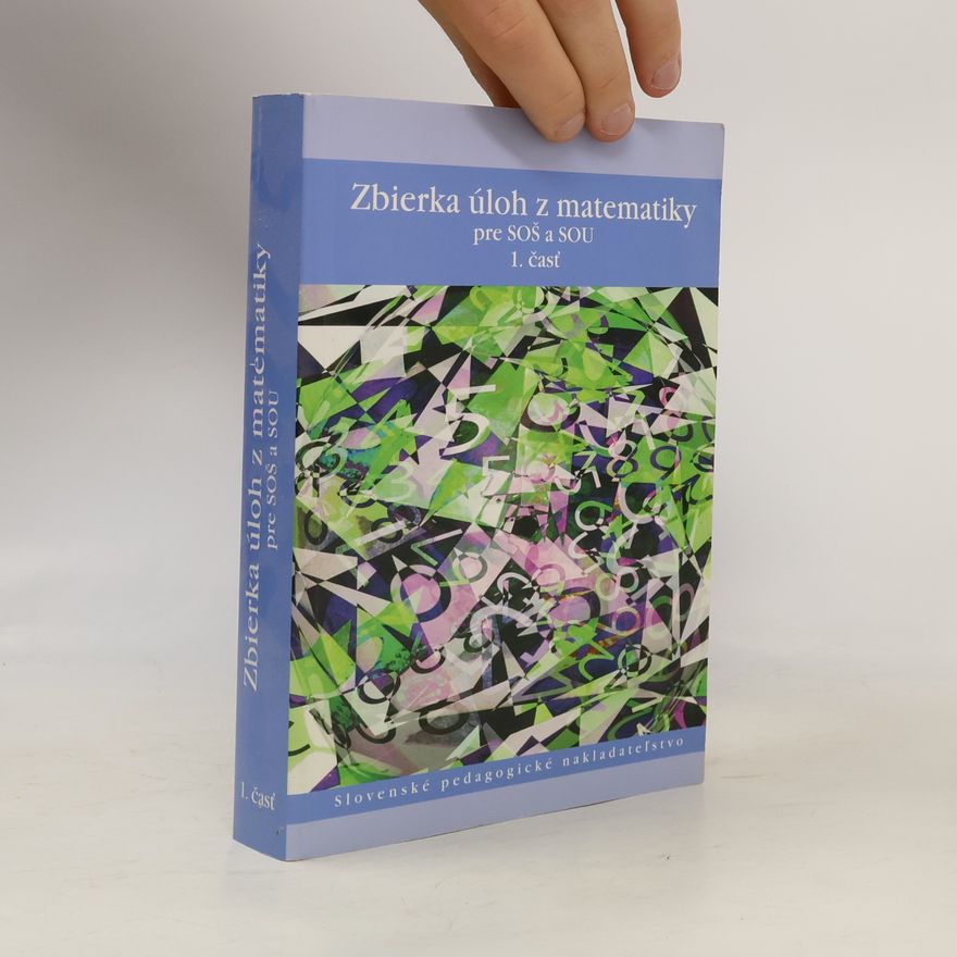 Autorenkollektiv Zbierka úloh z matematiky pre SOŠ a SOU 1