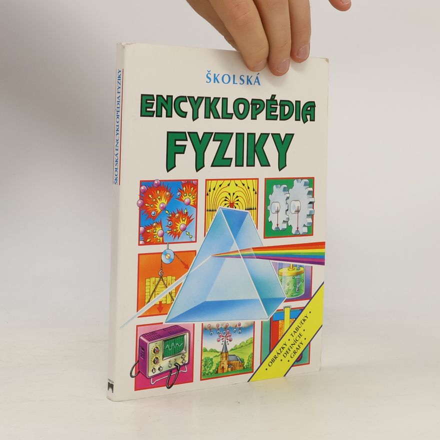 Corinne Stockley Školská encyklopédia fyziky