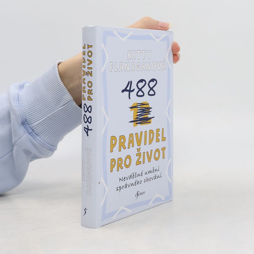 Kitty Flanagan 488 pravidel pro život