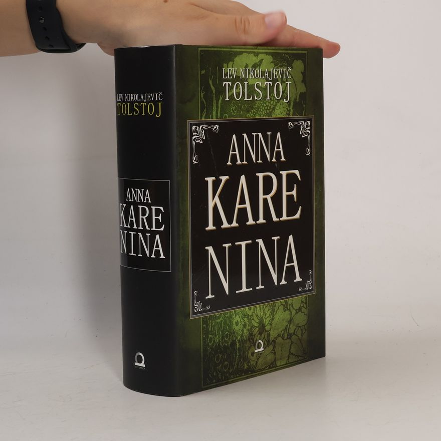 Lev Nikolajevič Tolstoj Anna Karenina