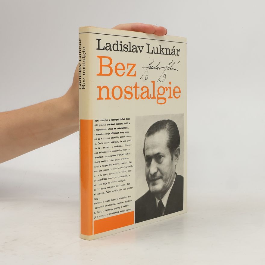 Ladislav Luknár Bez nostalgie