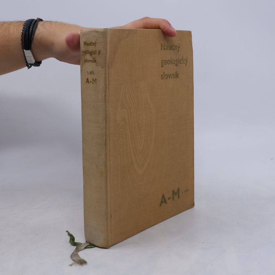 Autorenkollektiv Naučný geologický slovník A-M. 1