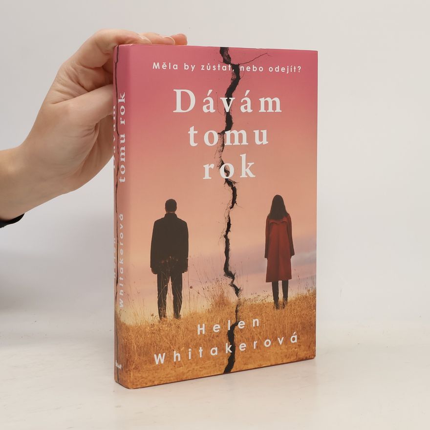 Helen Whitaker Dávám tomu rok