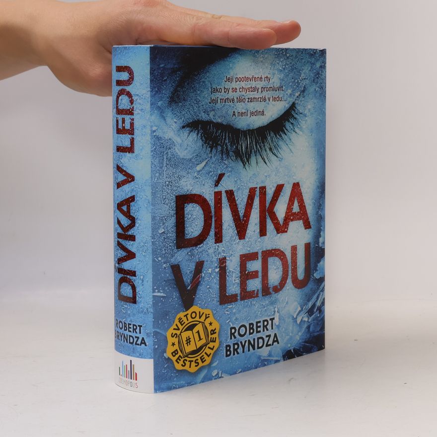 Robert Bryndza Dívka v ledu