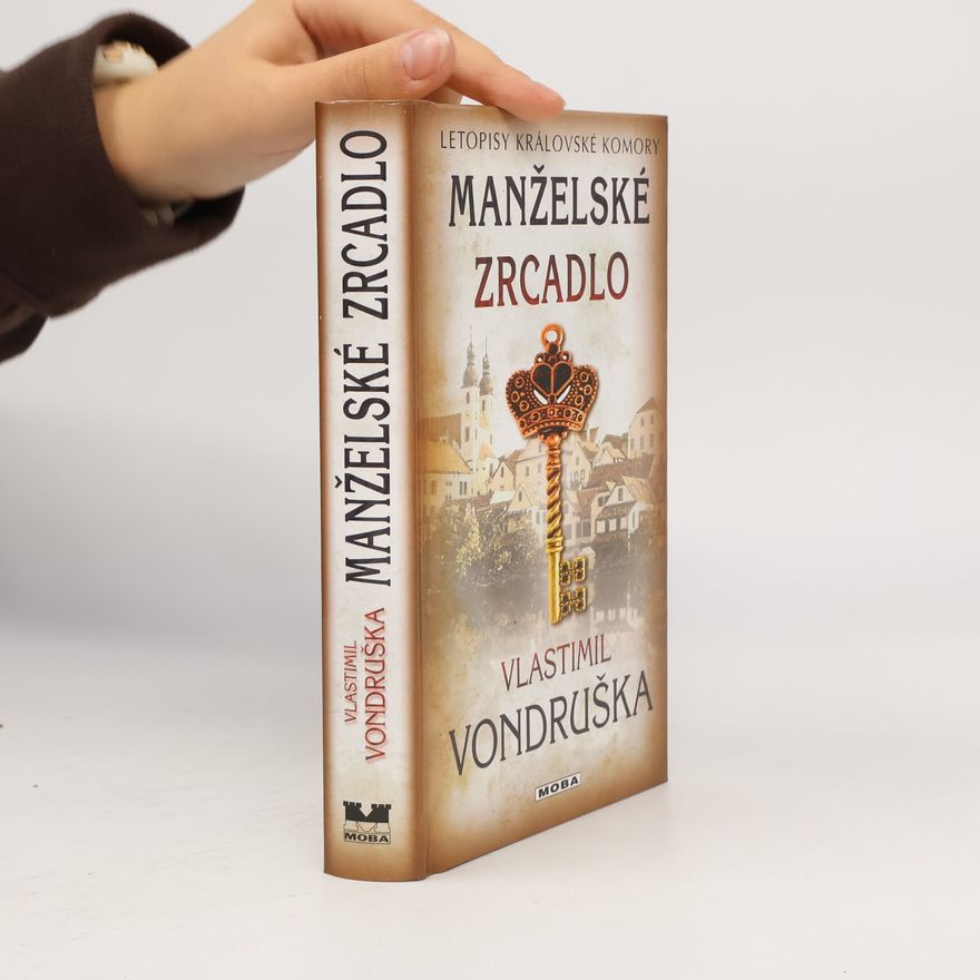 Vlastimil Vondruška Manželské zrcadlo