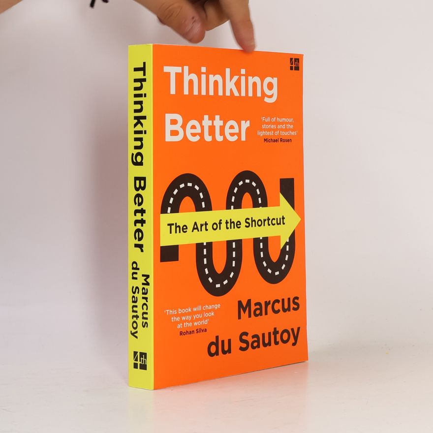 Marcus du Sautoy Thinking Better