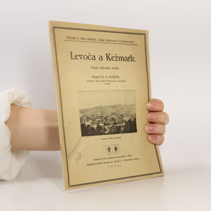 Dr. E. Dostál Levoča a Kežmark.