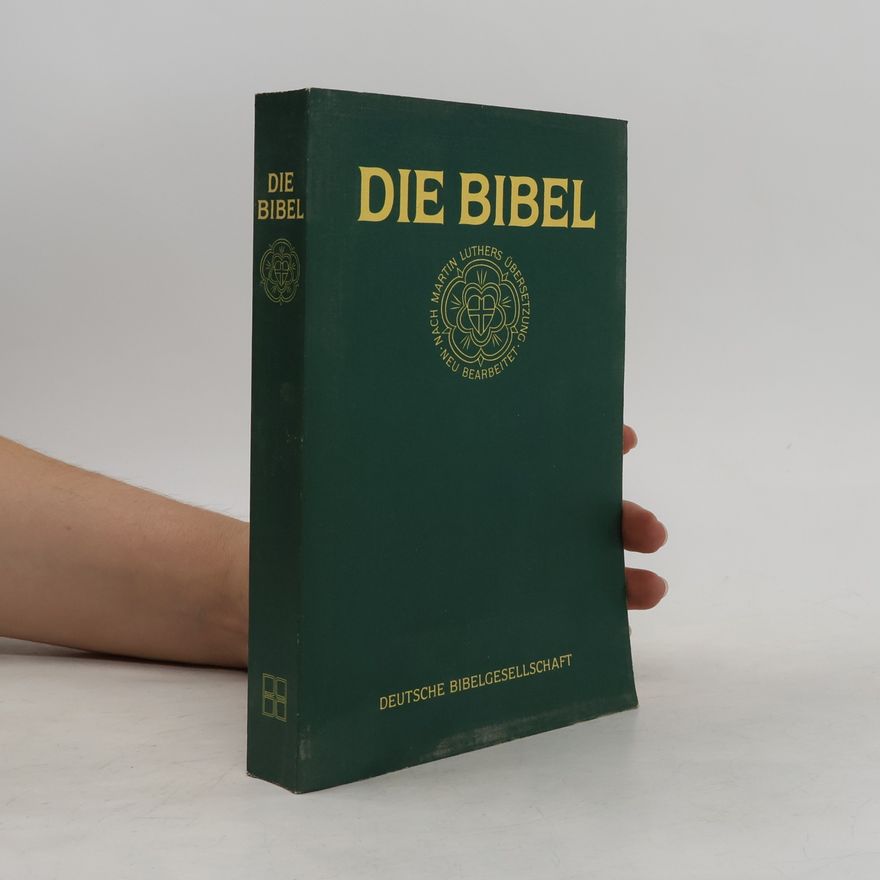 Martin Luther Die Bibel