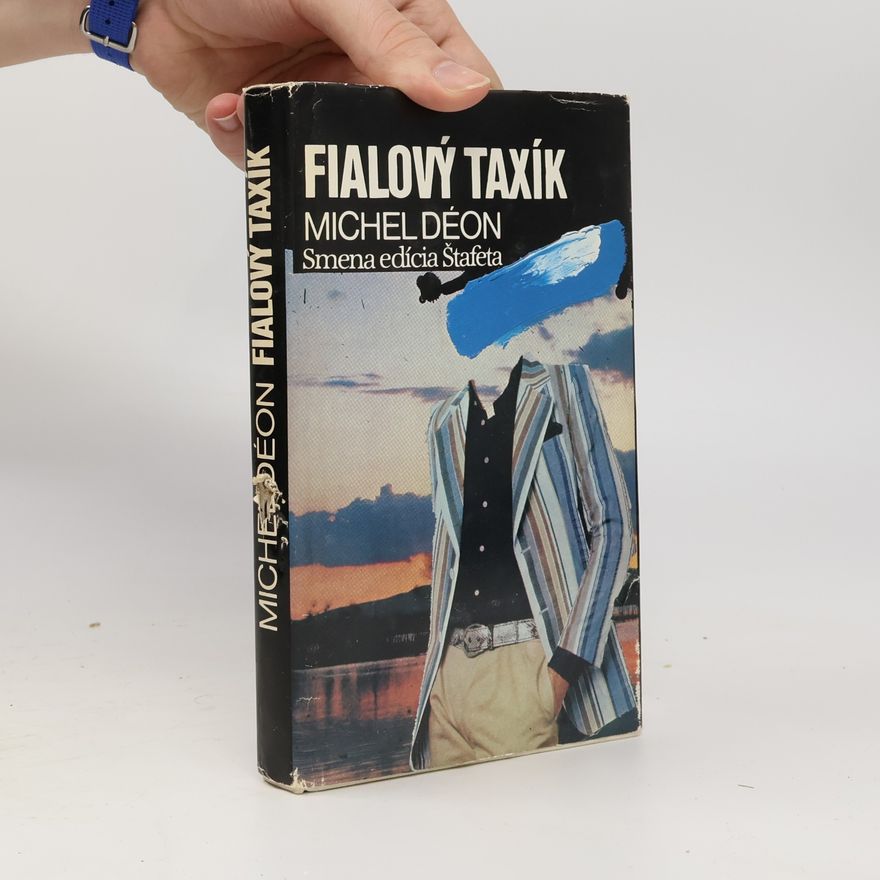 Michel Déon Fialový taxík
