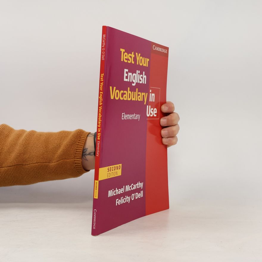 Michael McCarthy Test Your English Vocabulary In Use. Elementary