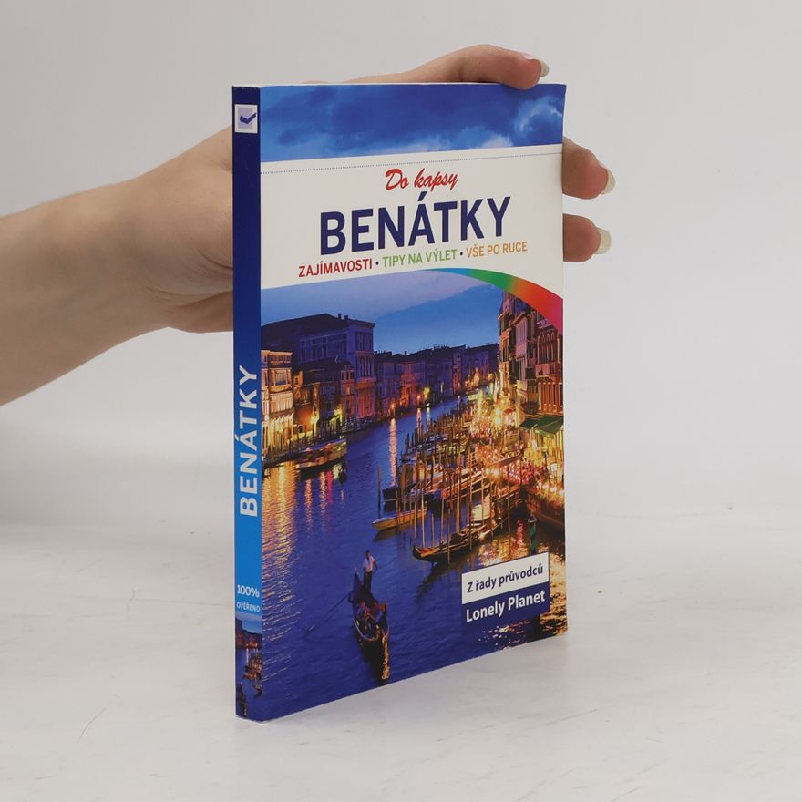 Alison Bing Benátky : do kapsy : zajímavosti, tipy na výlet, vše po ruce
