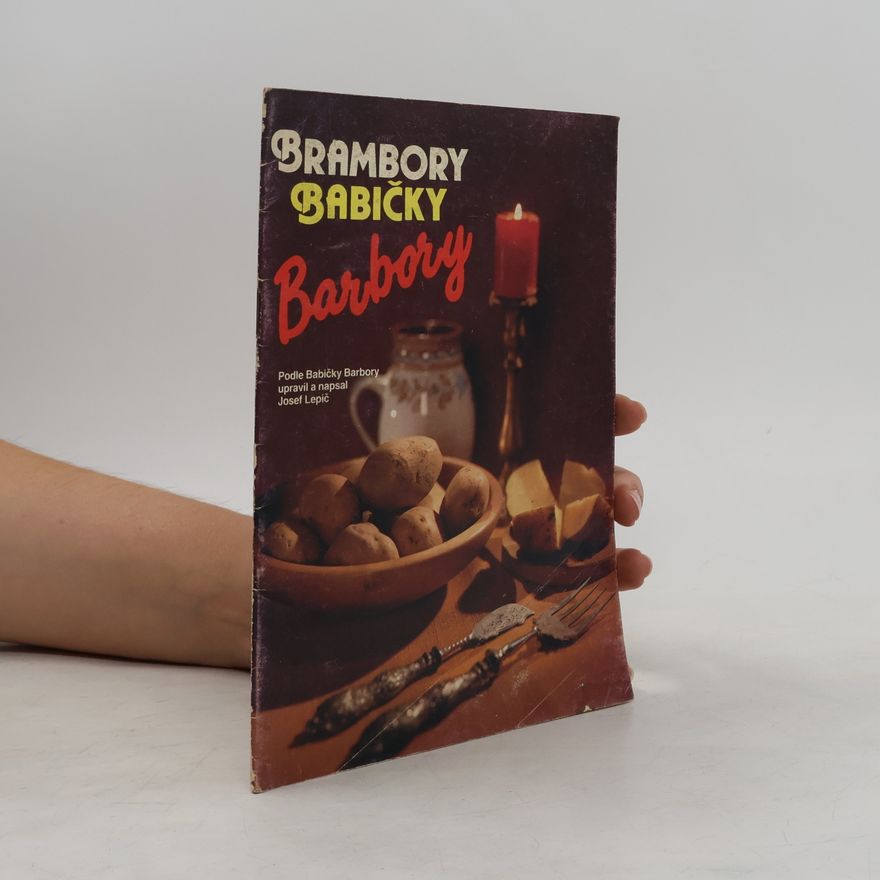 Hana Laiblová Brambory Babičky Barbory