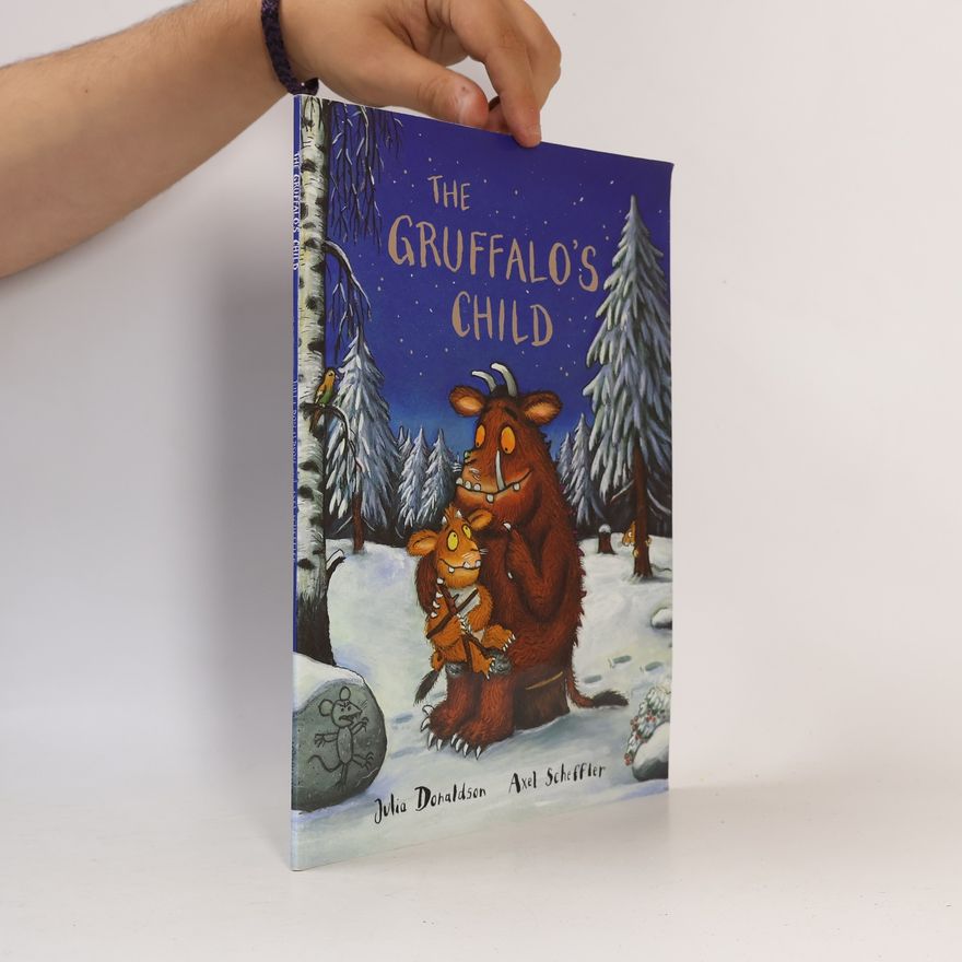 Julia Donaldson The Gruffalo´s child