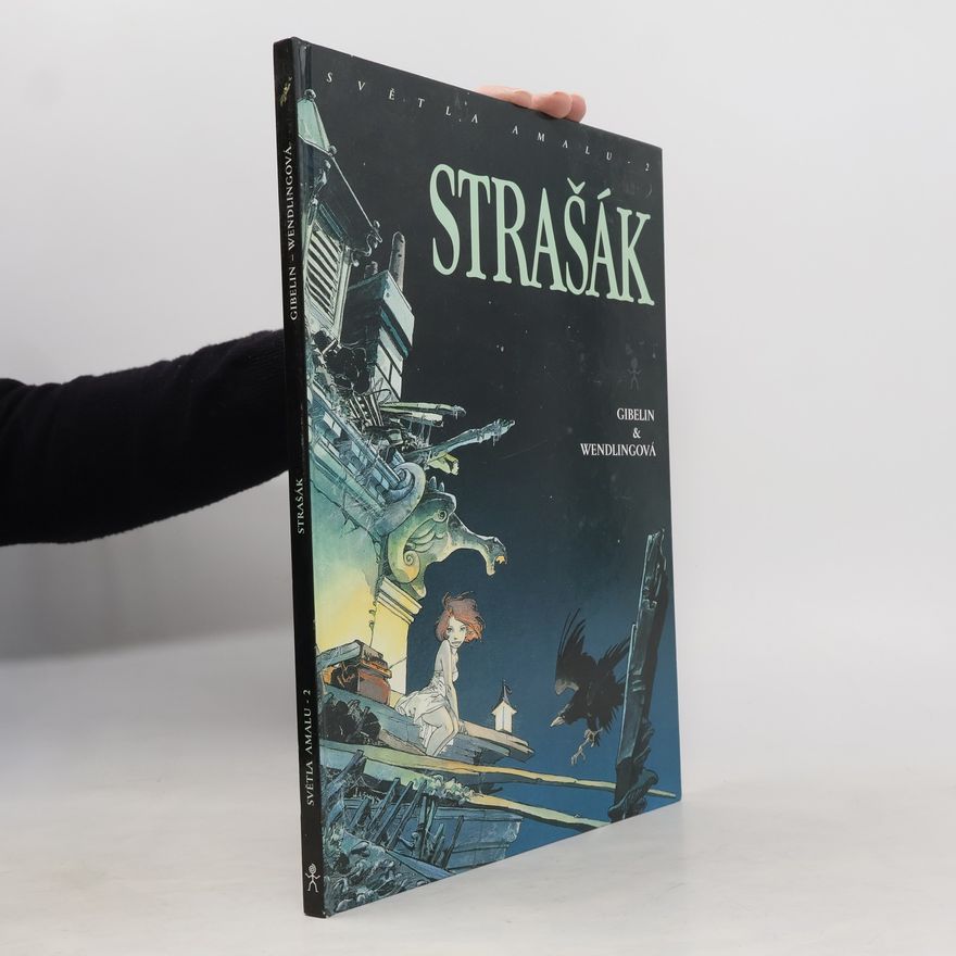 Claire Wendlingová Strašák. Světla Amalu 2