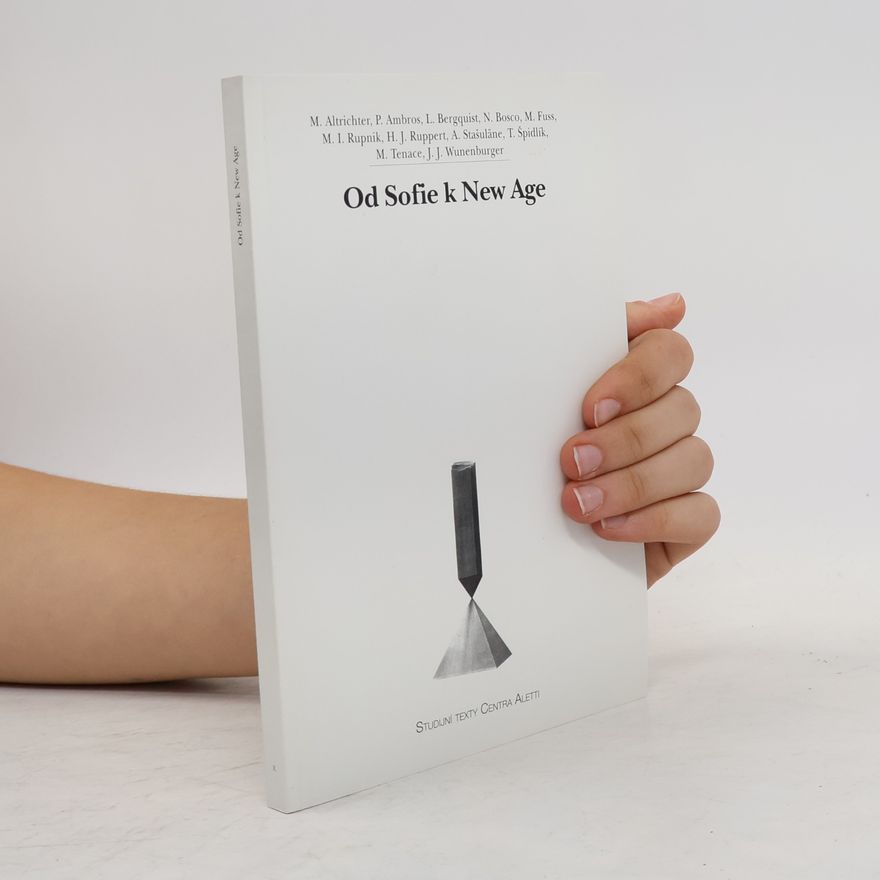 Michal Altrichter Od Sofie k New Age
