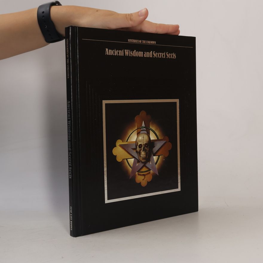 Autorenkollektiv Ancient Wisdom and Secret Sects