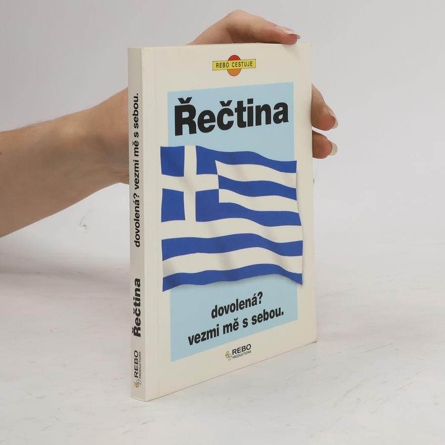 Georgia Zervasová Řečtina. Dovolená? Vezmi mě s sebou