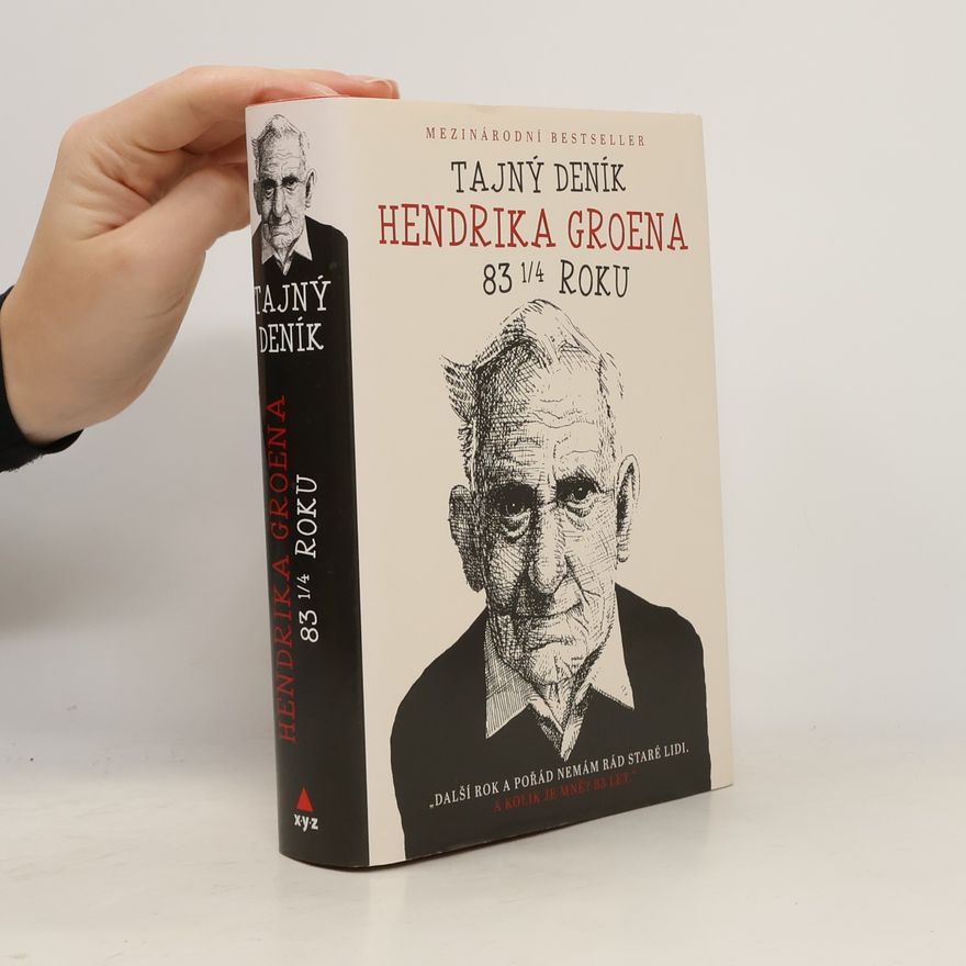Hendrik Groen Tajný deník Hendrika Groena