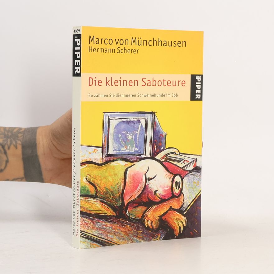 Marco von Münchhausen Die kleinen Saboteure