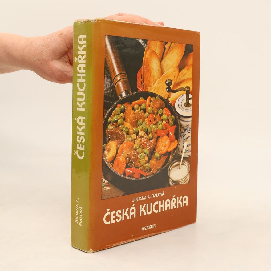 Juliana Anna Fialová Česká kuchařka