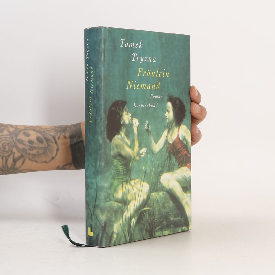 Tomek Tryzna Fräulein Niemand