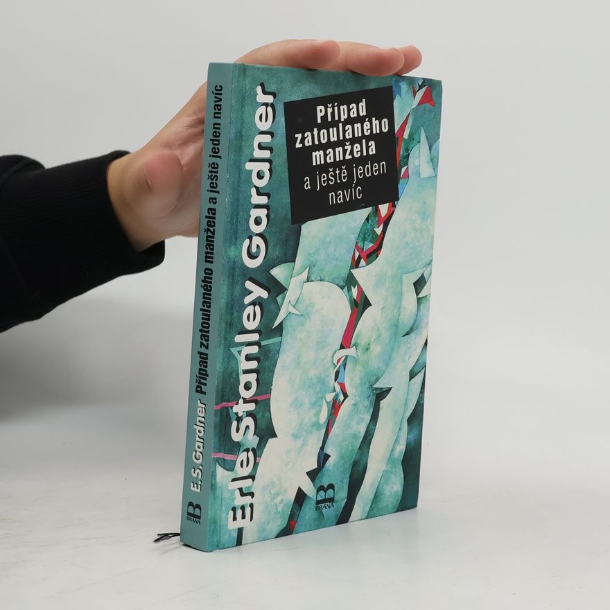 Erle Stanley Gardner Případ zatoulaného manžela