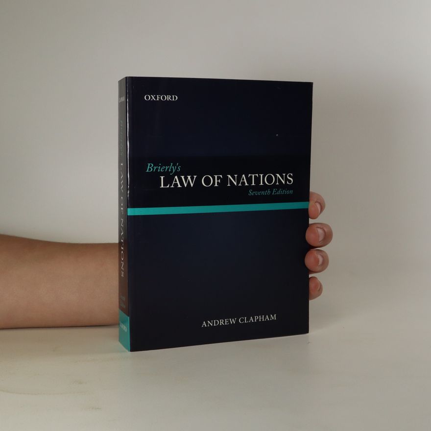 Andrew Clapham Brierly's law of nations