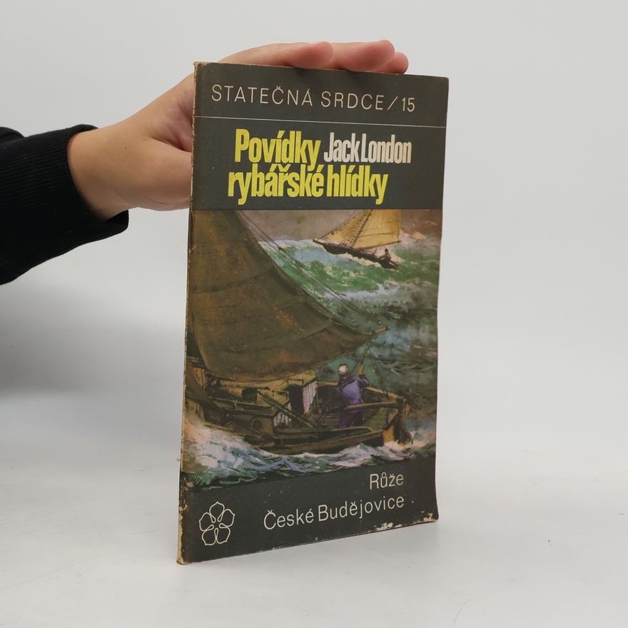 Jack London Povídky rybářské hlídky