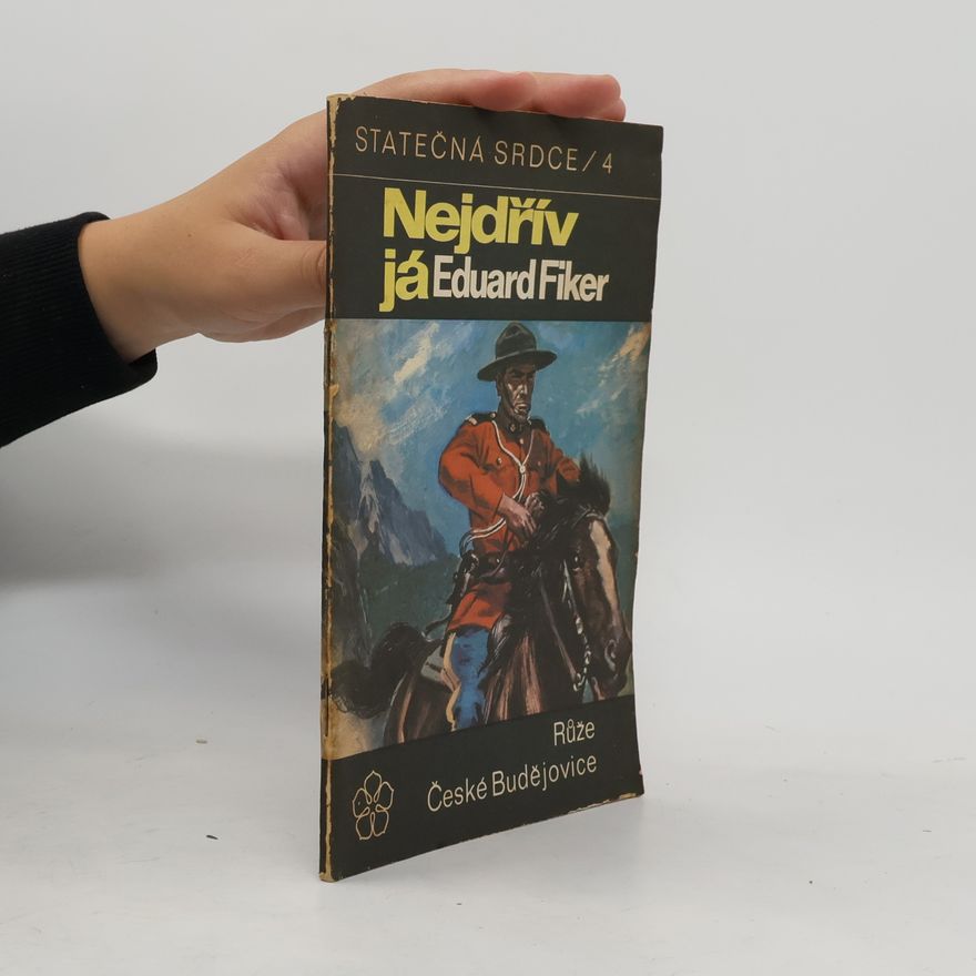 Eduard Fiker Statečná srdce 4. Nejdřív já