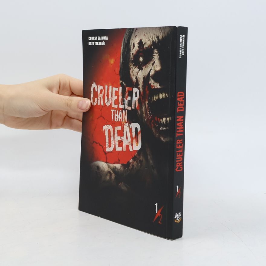 Ko zo Takahashi Crueler than dead