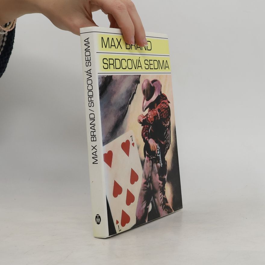 Max Brand Srdcová sedma