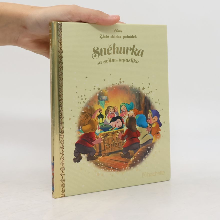 Walt Disney Zlatá sbírka pohádek 2. Sněhurka a sedm trpaslíků