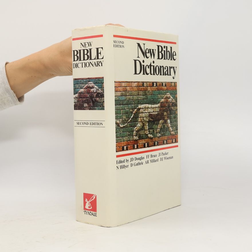James Dixon Douglas New Bible Dictionary Second Edition