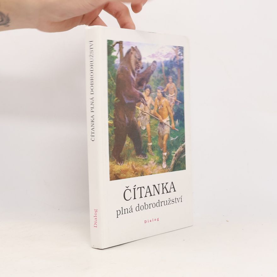 Autores varios Čítanka plná dobrodružství