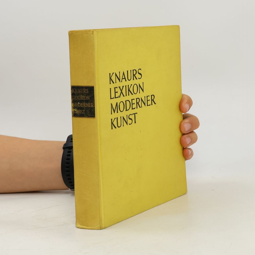 Autorenkollektiv Knaurs Lexikon der Moderner Kunst