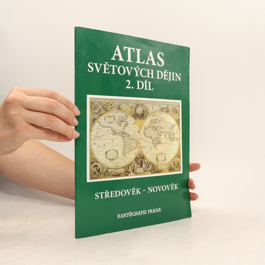 Jan Ptáček Atlas světových dějin. 2. díl, Středověk - Novověk