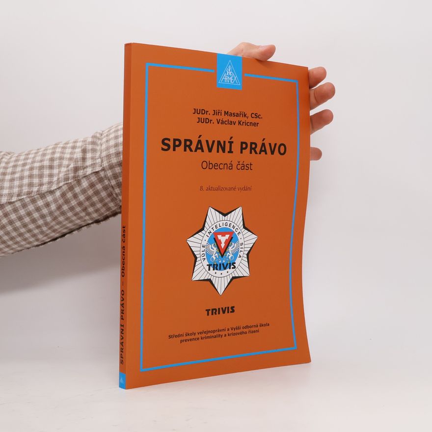 Václav Kricner Správní právo : obecná část