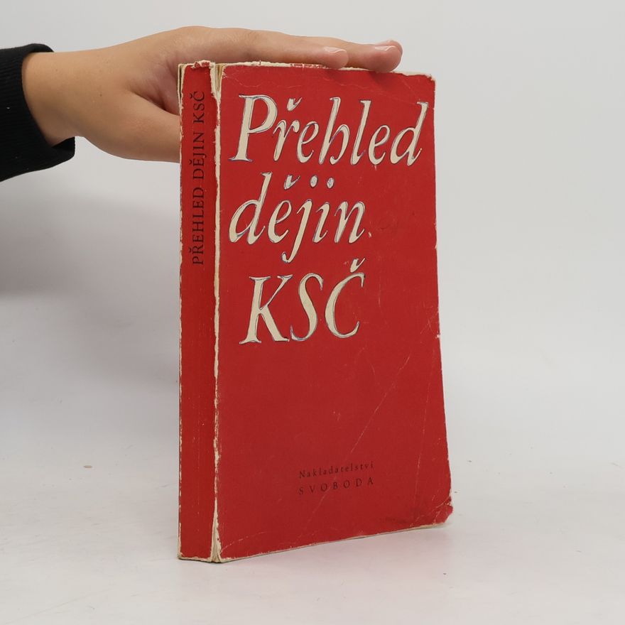 Ústav marxismu leninismu Přehled dějin KSČ