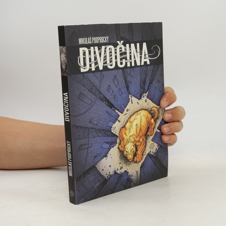 Mikuláš Podprocký Divočina