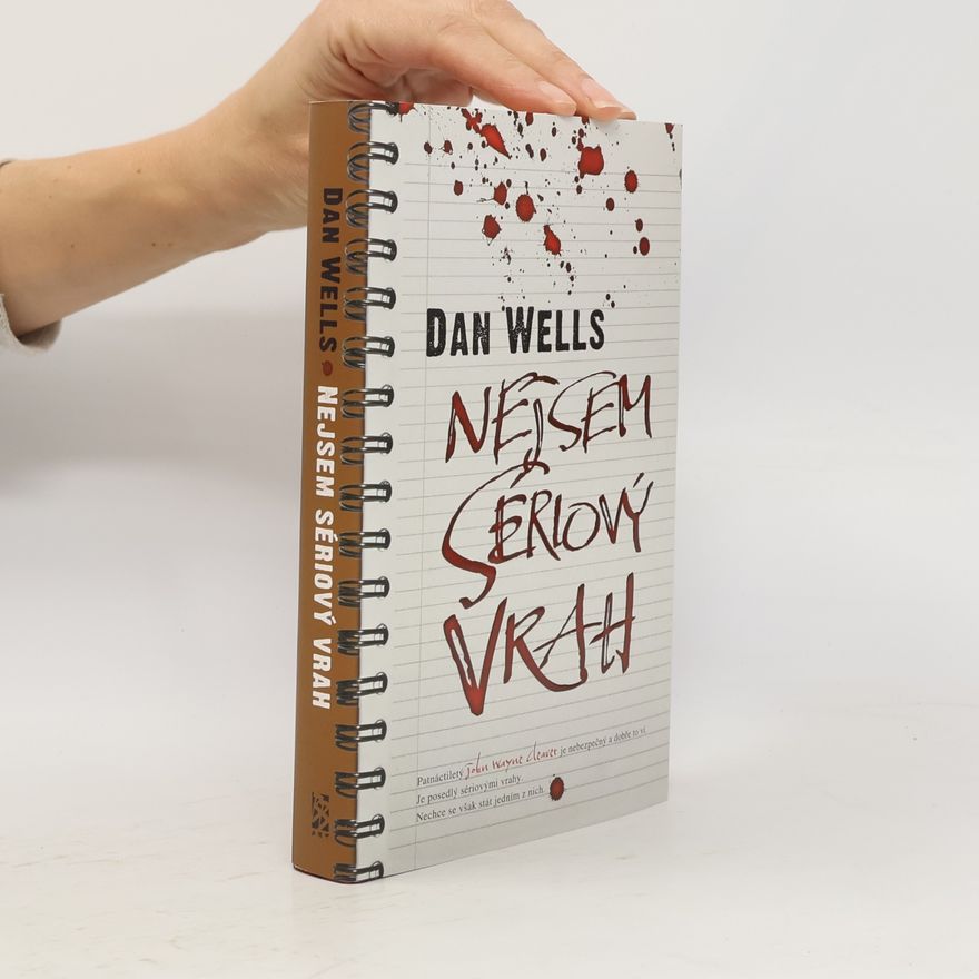 Dan Wells Nejsem sériový vrah