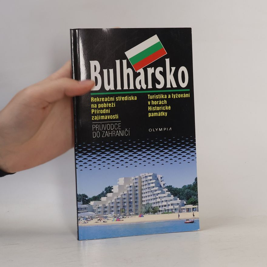 Jiří Bartoš Bulharsko: Průvodce do zahraničí