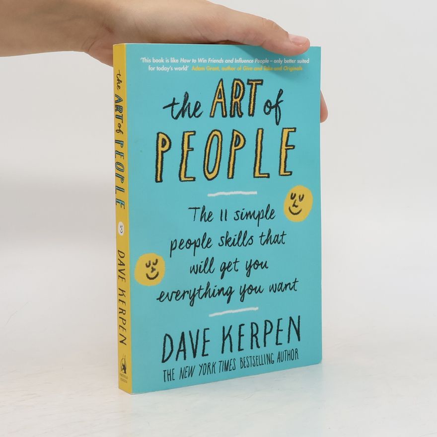 Dave Kerpen The Art of People