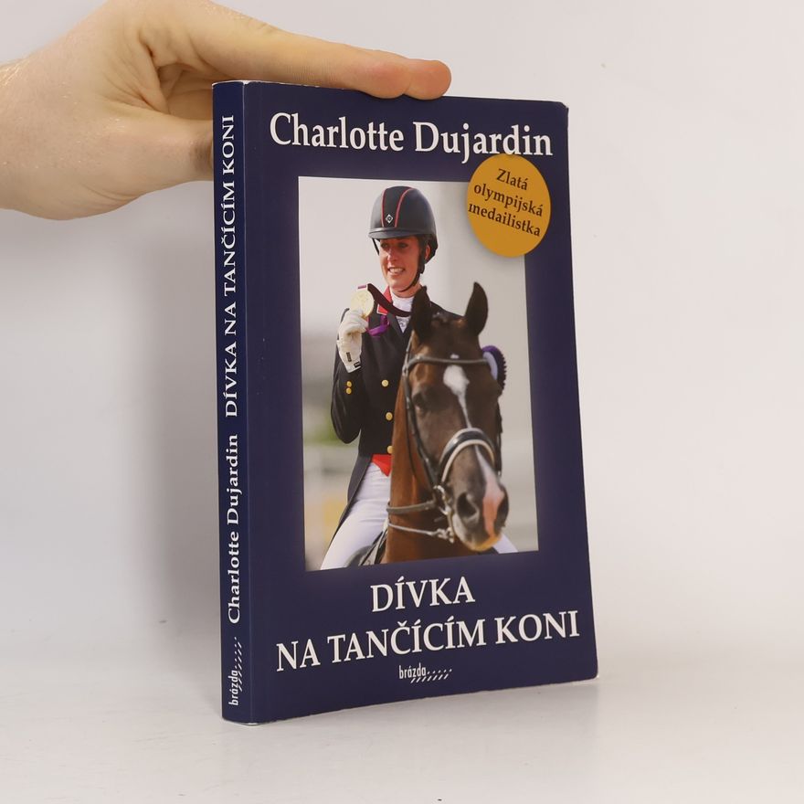 Charlotte Dujardin Dívka na tančícím koni