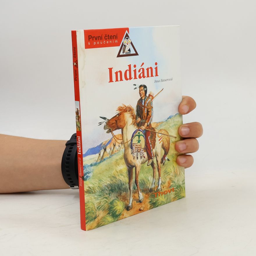 Insa Bauer Indiáni