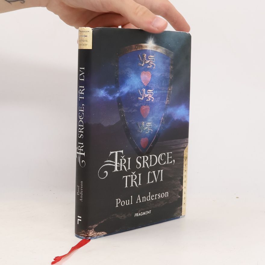 Poul Anderson Tři srdce, tři lvi