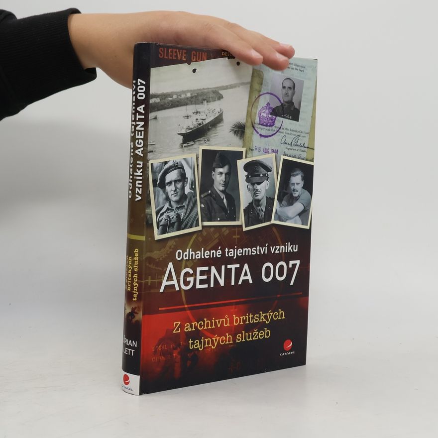 Brian Lett Odhalené tajemství vzniku Agenta 007
