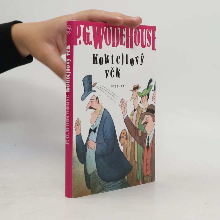 Pelham Wodehouse Koktejlový věk