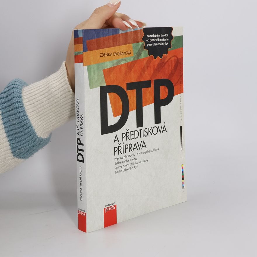 Zdeňka Dvořáková DTP a předtisková příprava