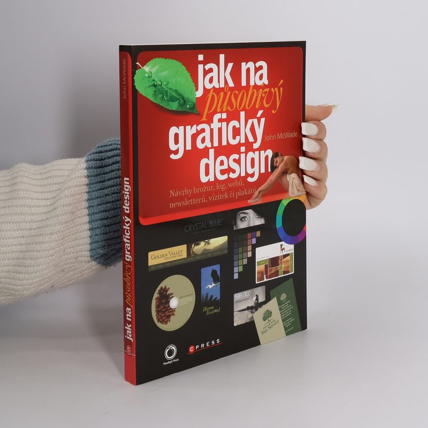 John McWade Jak na působivý grafický design
